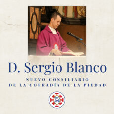 D. Sergio Blanco Izar, nombrado nuevo Consiliario de la Cofradía de la Piedad
